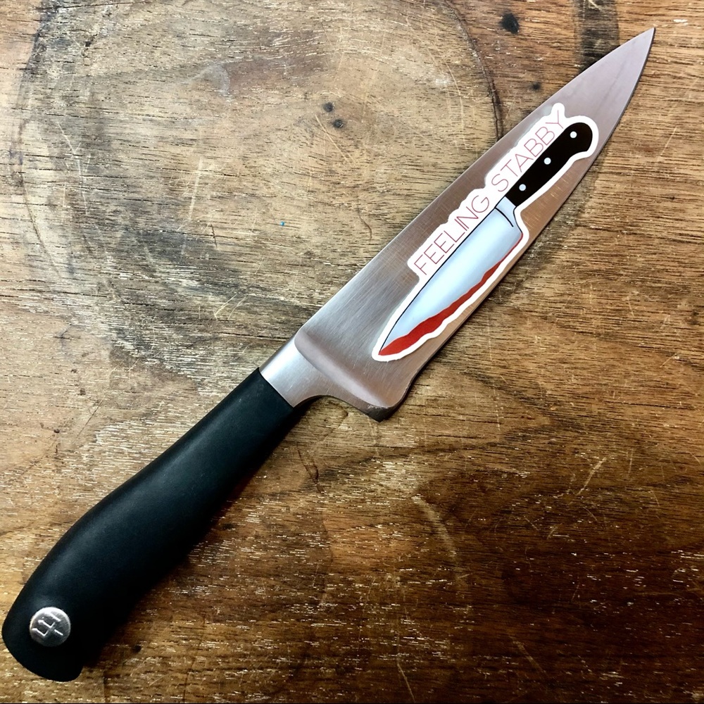 Feeling Stabby | Vinyl Sticker